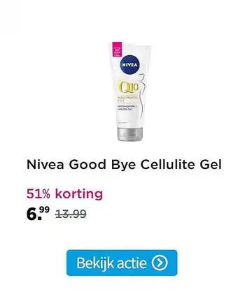 Plein.nl Nivea Good Bye Cellulite Gel 51% Korting aanbieding