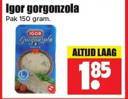Dirk Igor gorgonzola aanbieding