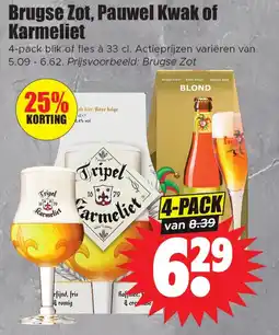 Dirk Brugse Zot, Pauwel Kwak of Karmeliet aanbieding
