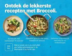 Albert Heijn Ontdek de lekkerste recepten met Broccoli. aanbieding