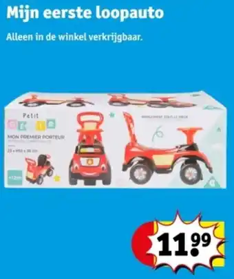 Kruidvat Mijn eerste loopauto aanbieding