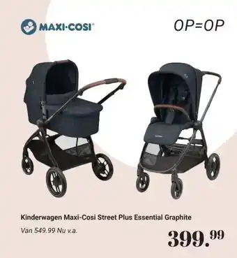 Van Asten BabySuperstore Kinderwagen Maxi Cosi Street Plus Essential Graphite aanbieding