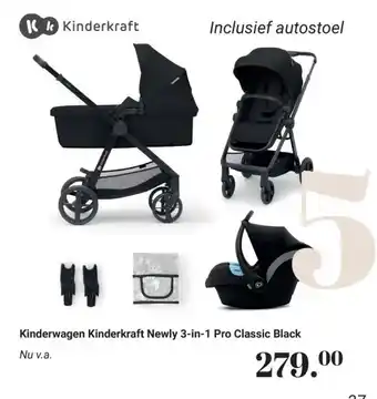 Van Asten BabySuperstore Kinderwagen Kinderkraft Newly 3 in 1 Pro Classic Black aanbieding