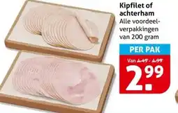 Hoogvliet Kipfilet of achterham aanbieding