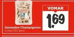Vomar Voordeelmarkt Gesneden Champignons aanbieding