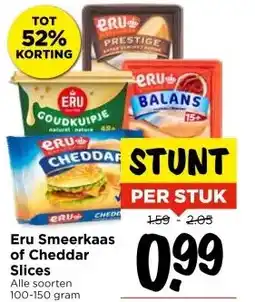 Vomar Voordeelmarkt Eru Smeerkaas of Cheddar Slices aanbieding
