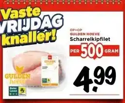 Vomar Voordeelmarkt GULDEN HOEVE Scharrelkipfilet aanbieding