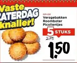 Vomar Voordeelmarkt Versgebakken Roomboter Picolientjes aanbieding