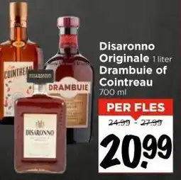 Vomar Voordeelmarkt Disaronno Originale 1 liter Drambuie of Cointreau aanbieding