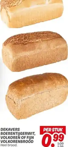 Dekamarkt DEKAVERS BOERENTIJGERWIT, VOLKOREN OF FIJN VOLKORENBROOD aanbieding
