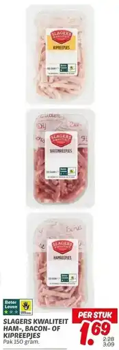 Dekamarkt SLAGERS KWALITEIT HAM-, BACON-OF KIPREEPJES aanbieding