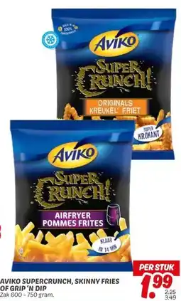 Dekamarkt AVIKO SUPERCRUNCH, SKINNY FRIES OF GRIP 'N DIP aanbieding