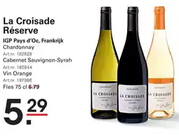 Sligro La Croisade Réserve aanbieding