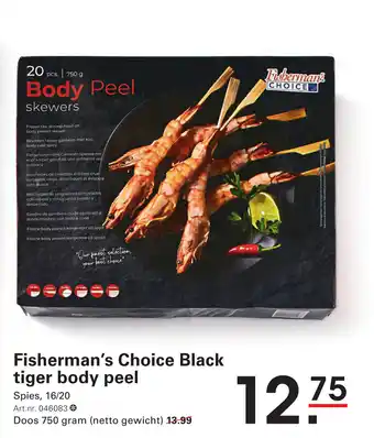 Sligro Fisherman's Choice Black tiger body peel aanbieding