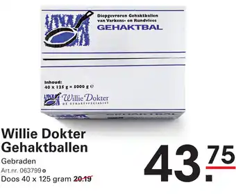Sligro Willie Dokter Gehaktballen aanbieding