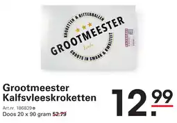 Sligro Grootmeester Kalfsvleeskroketten aanbieding
