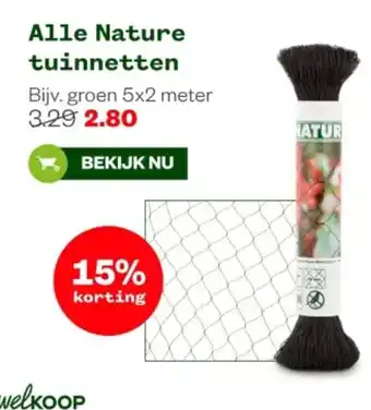 Welkoop Alle Nature tuinnetten aanbieding