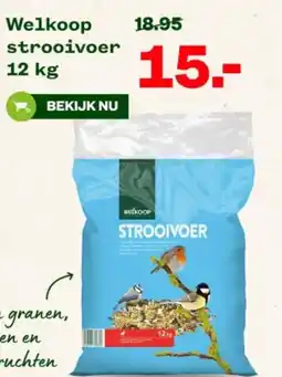 Welkoop Welkoop strooivoer aanbieding
