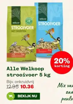 Welkoop Alle Welkoop strooivoer aanbieding