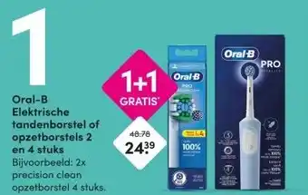 DA Oral-B Elektrische tandenborstel of opzetborstels 2 en 4 stuks aanbieding