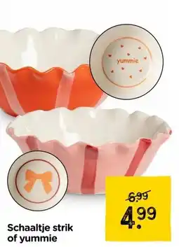 Xenos Schaaltje strik of yummie aanbieding