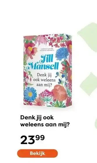 The Read Shop Denk jij ook weleens aan mij? aanbieding