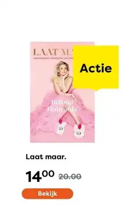 The Read Shop Laat maar. aanbieding