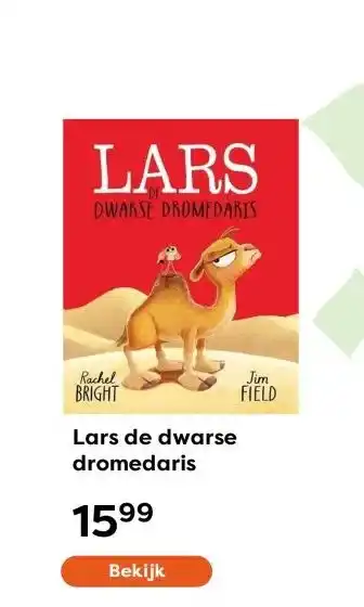 The Read Shop Lars de dwarse dromedaris aanbieding