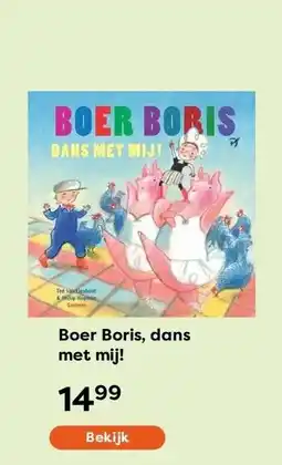The Read Shop Boer Boris, dans met mij! aanbieding