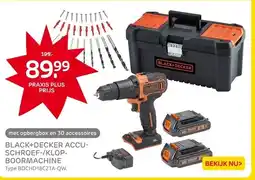 Praxis BLACK+DECKER ACCU- SCHROEF-/KLOP- BOORMACHINE aanbieding
