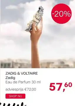 Pour Vous ZADIG & VOLTAIRE Zadig Eau de Parfum 30 ml aanbieding