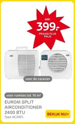 Praxis EUROM SPLIT AIRCONDITIONER 2400 BTU aanbieding