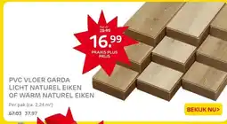 Praxis PVC VLOER GARDA LICHT NATUREL EIKEN OF WARM NATUREL EIKEN aanbieding
