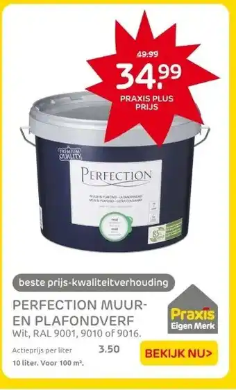 Praxis PERFECTION MUUR- EN PLAFONDVERF aanbieding