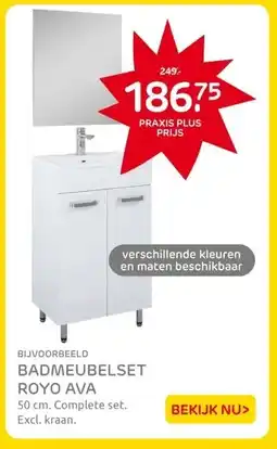 Praxis BADMEUBELSET ROYO AVA aanbieding