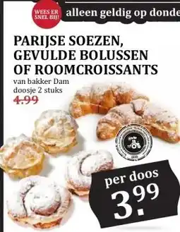 MCD Supermarkt PARIJSE SOEZEN, GEVULDE BOLUSSEN OF ROOMCROISSANTS aanbieding