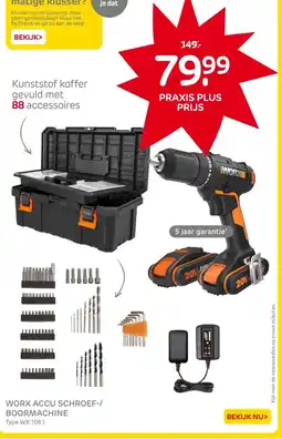 Praxis WORX ACCU SCHROEF-/ BOORMACHINE aanbieding