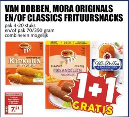 MCD Supermarkt VAN DOBBEN, MORA ORIGINALS EN/OF CLASSICS FRITUURSNACKS aanbieding