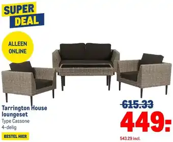 Makro Tarrington House loungeset aanbieding