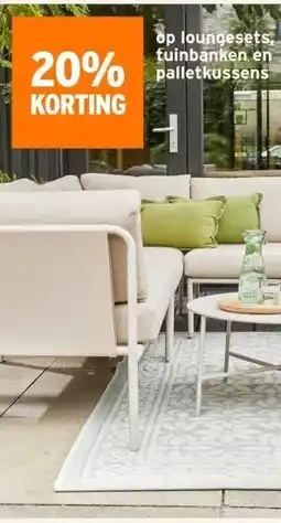 GAMMA 20% KORTING op loungesets, tuinbanken en palletkussens aanbieding