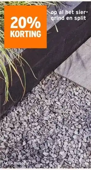 GAMMA 20% KORTING op al het sier- grind en split aanbieding