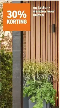 GAMMA 30% KORTING op latten- wanden voor buiten aanbieding
