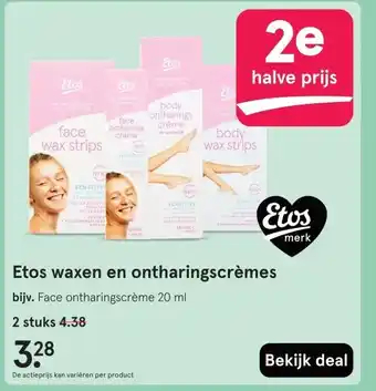 Etos Etos waxen en ontharingscrèmes aanbieding