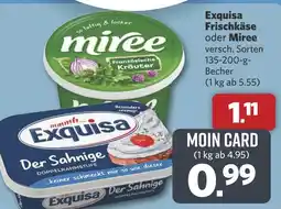 Combi Exquisa Frischkäse oder Miree aanbieding