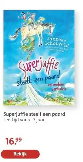 Bruna Superjuffie steelt een paard aanbieding