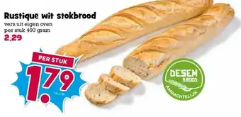 Boon`s Markt Rustique wit stokbrood aanbieding
