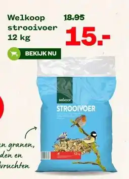 Welkoop Welkoop strooivoer 12 kg aanbieding