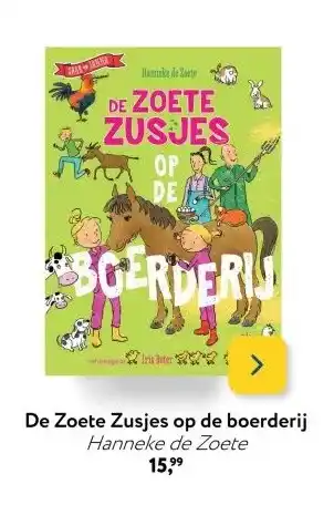 Primera De Zoete Zusjes op de boerderij Hanneke de Zoete aanbieding