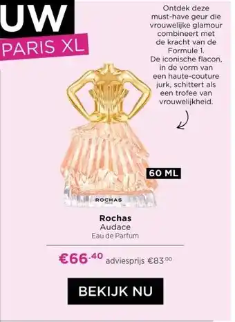 ICI Paris XL Rochas Audace Eau de Parfum aanbieding
