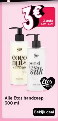 Etos Alle Etos handzeep 300 ml aanbieding